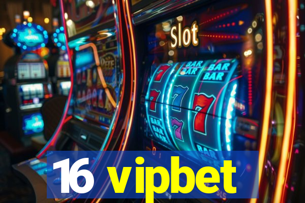 16 vipbet